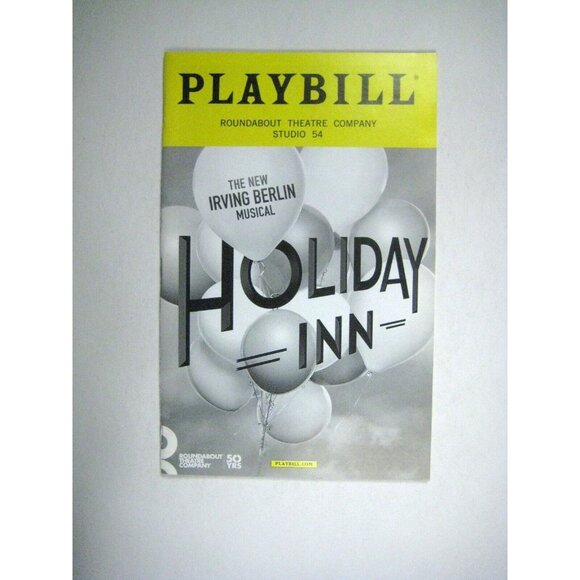 Irving Berlin Holiday Inn Playbill September 2016 Bryce Pinkham Lara Lee Geyer - Picture 1 of 8